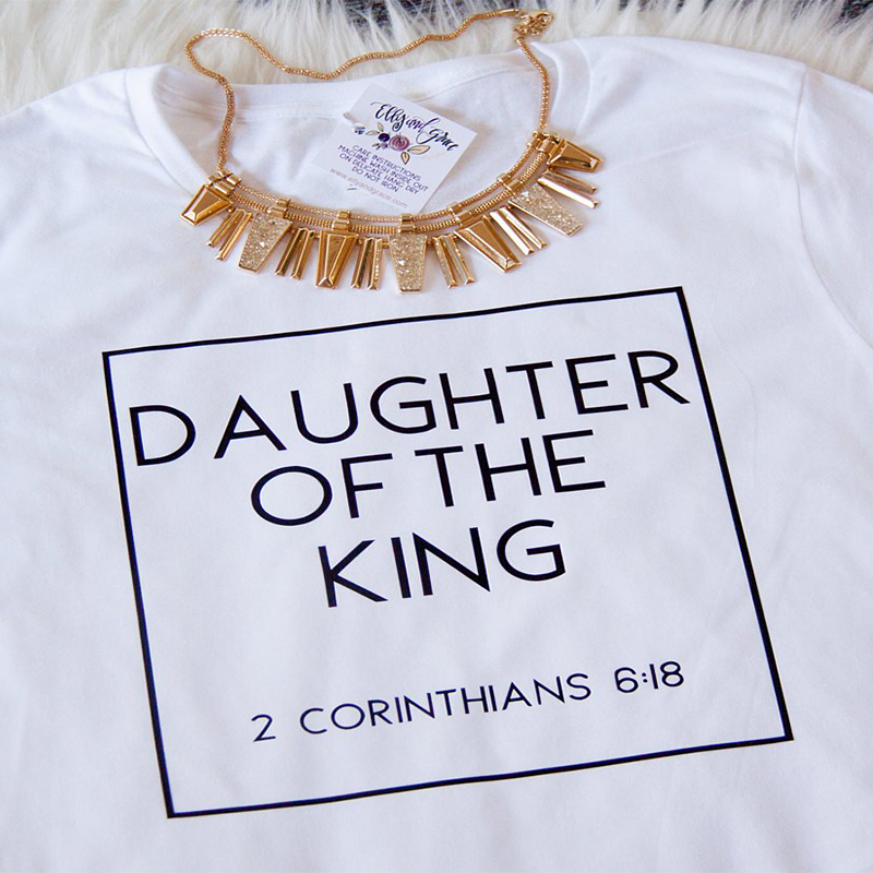 hristian T Shirts Women Daughter of The King Letter Print Cotton Cute Christian Tshirt Women's Jesus Shirt Harajuku Tops - Image 3